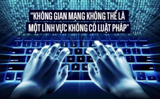 Bảo vệ quyền con người trên không gian mạng: Vấn đề cấp thiết