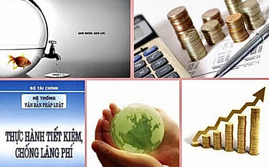 Nhận thức rõ hơn và hành động quyết liệt hơn trong phòng, chống lãng phí