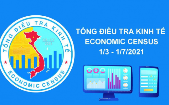Chính thức bắt đầu Tổng điều tra kinh tế năm 2021 từ hôm nay (1/3)