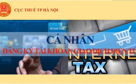 Hướng dẫn cách đăng ký tài khoản giao dịch điện tử với cơ quan thuế