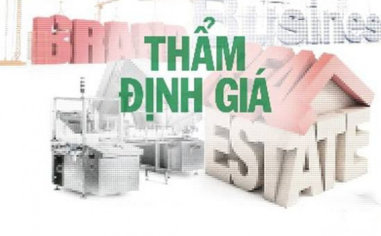 Siết chặt điều kiện hành nghề của doanh nghiệp thẩm định giá