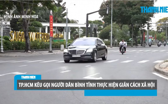 TP.HCM kêu gọi người dân bình tĩnh thực hiện giãn cách xã hội chống Covid-19