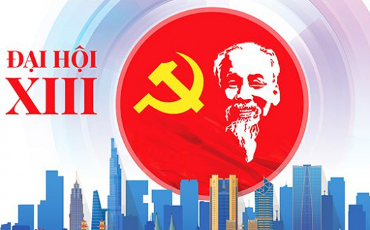 Hệ quan điểm chỉ đạo trong Văn kiện Đại hội đại biểu toàn quốc lần thứ XIII của Đảng