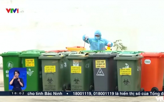 Rác thải tại các khu cách ly: Xử lý ra sao để tránh lây nhiễm?