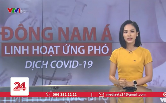 Đông Nam Á linh hoạt chống dịch COVID-19