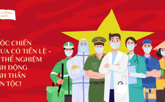 Cuộc chiến chưa có tiền lệ - Sự thể nghiệm sinh động tinh thần dân tộc