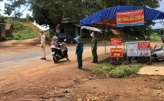 Công an huyện biên giới Tuy Đức (Đắk Nông) quyết liệt phòng, chống dịch Covid-19