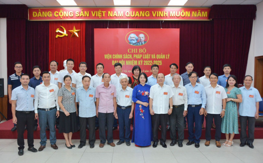 Chi bộ Viện Chính sách, Pháp luật và Quản lý tổ chức thành công Đại hội nhiệm kỳ 2022-2025