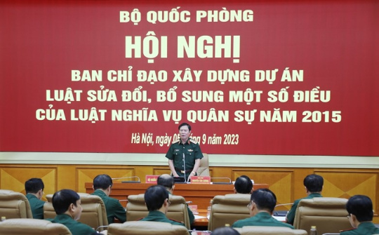 Sửa Luật Nghĩa vụ Quân sự: Xây dựng chế độ, chính sách ưu tiên đối với hạ sĩ quan, binh sĩ và thân nhân