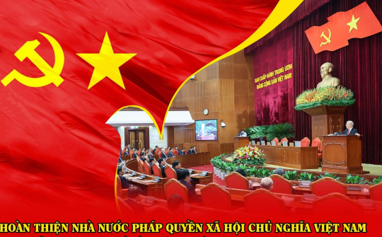 Cần hoàn thiện cơ chế tổ chức thực hiện pháp luật trong Nhà nước pháp quyền xã hội chủ nghĩa Việt Nam