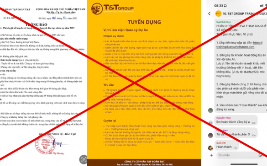 Cảnh giác trước chiêu trò giả mạo tuyển dụng T&T Group trên mạng xã hội để lừa đảo