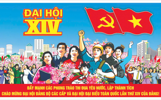 Đại hội XIV của Đảng - Dấu mốc chính trị trọng đại trong kỷ nguyên vươn mình của dân tộc