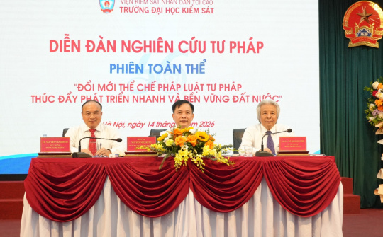 Trường Đại học Kiểm sát khai mạc Diễn đàn Nghiên cứu tư pháp năm 2026