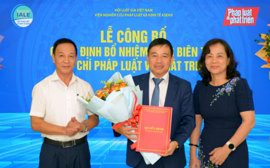 Tạp chí Pháp luật và Phát triển có Tổng Biên tập mới