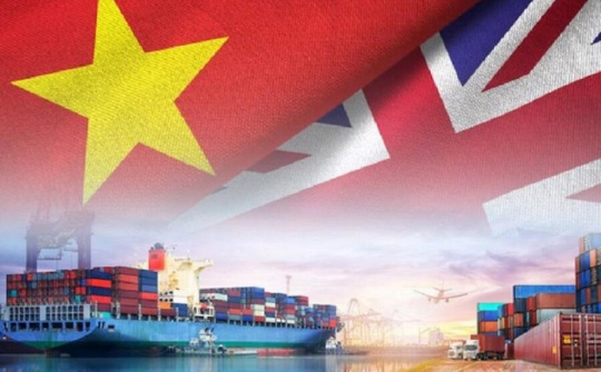 Hiệp định UKVFTA: “Đường băng” cho thương mại Việt Nam – Vương quốc Anh “cất cánh”