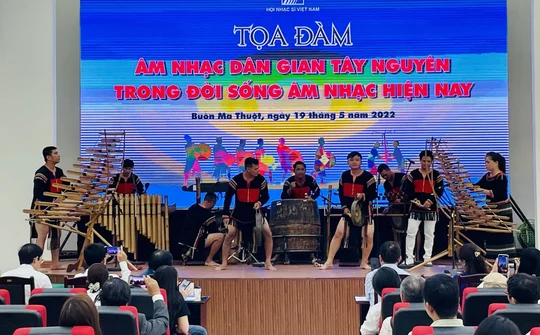 Đắk Lắk: Tọa đàm "Âm nhạc dân gian Tây Nguyên trong đời sống âm nhạc hiện nay"