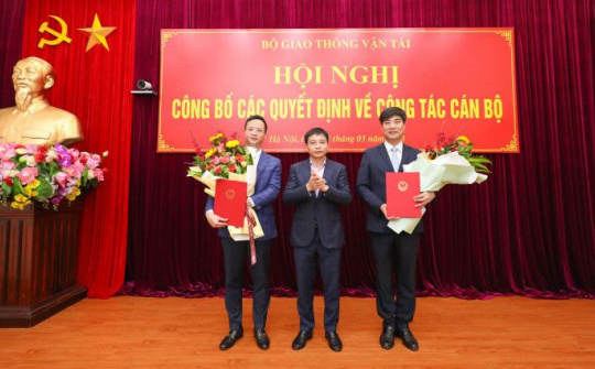 Bộ GTVT có Tân Chánh Văn phòng và Vụ trưởng Vụ Quản lý doanh nghiệp