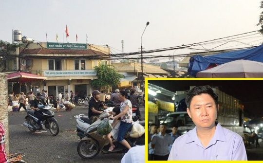 Xã hội đen 'trấn lột' ở chợ Long Biên: Tạm đình chỉ 1 Phó ban quản lý chợ