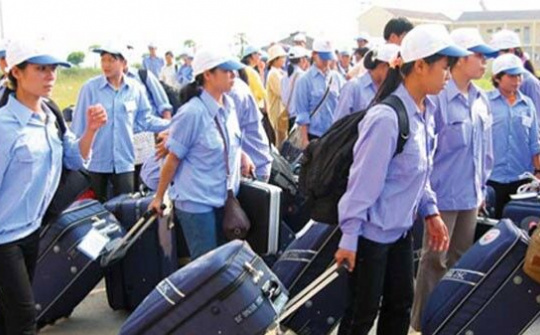 Đề xuất sửa đổi quy định NLĐ Việt Nam đi làm việc ở nước ngoài