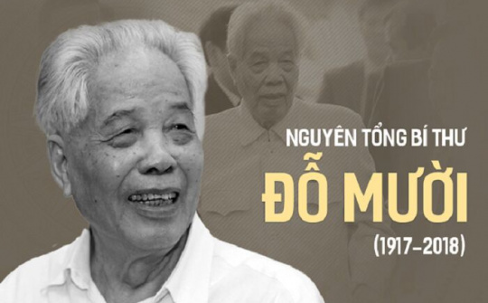 Đồng chí Đỗ Mười - nhà lãnh đạo tài năng, Tổng Bí thư kiên định, sáng tạo trong sự nghiệp đổi mới