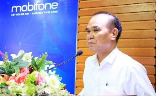Nguyên Tổng giám đốc Mobifone và cấp phó bị bắt giữ