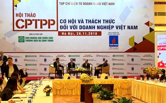 Nắm rõ luật chơi CPTPP để tạo ưu thế cạnh tranh trên thị trường