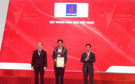 Tập đoàn Dầu khí Việt Nam đứng đầu Top 500 DN có lợi nhuận tốt nhất năm 2018