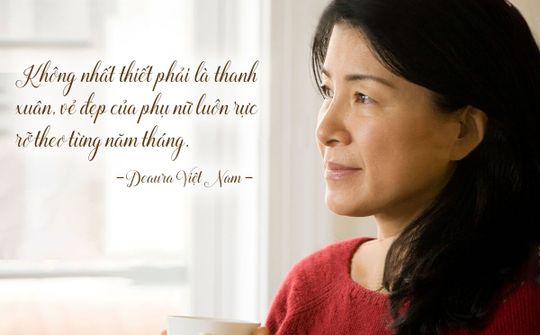 Là phụ nữ hãy đừng để những thời điểm “vàng son” này trôi qua trong tiếc nuối