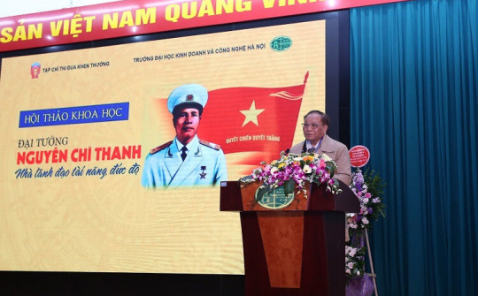 Hội thảo khoa học 'Đại tướng Nguyễn Chí Thanh - Nhà lãnh đạo tài năng, đức độ'