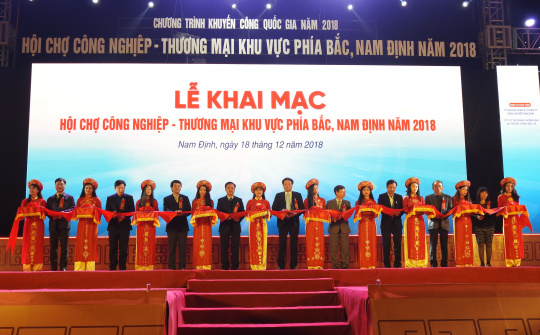 Khai mạc Hội chợ Công nghiệp – Thương mại khu vực phía Bắc, Nam Định năm 2018