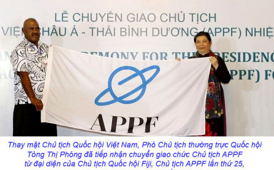 Quốc hội Việt Nam tiếp nhận chức Chủ tịch APPF