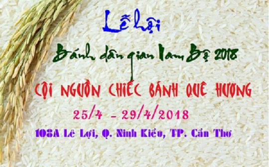 Lễ hội Bánh dân gian Nam bộ 2018 tại Cần Thơ