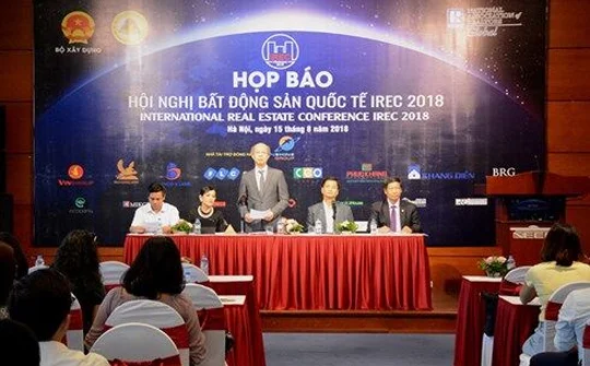 Việt Nam lần đầu tiên tổ chức hội nghị BĐS quốc tế lần thứ 4 năm 2018