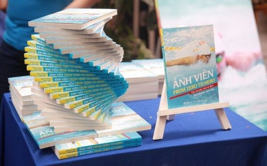 ‘Ánh Viên – From Zero to Hero’ - Câu chuyện thành công của kình ngư số 1 Việt Nam