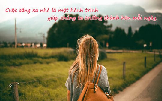 Sinh viên và cuộc sống xa nhà, sẵn sàng nào các bạn trẻ!