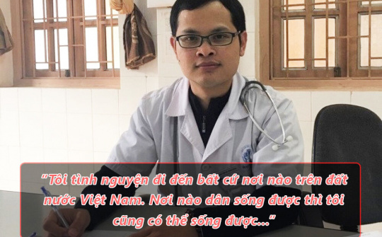 Bác sĩ 9x xung phong ‘bỏ phố lên rừng’ chữa bệnh