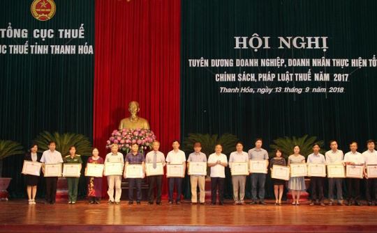 Thanh Hóa: Tuyên dương doanh nghiệp, doanh nhân thực hiện tốt chính sách pháp luật về thuế