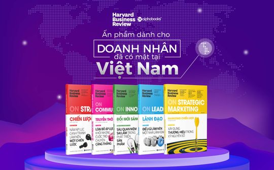 Ấn phẩm Harvard Business Review ra mắt lần đầu tại Việt Nam