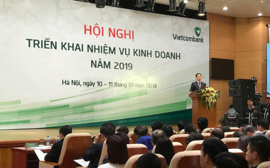 Vietcombank lãi kỷ lục hơn 18.000 tỷ đồng, đặt mục tiêu tăng 12% năm 2019