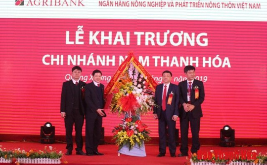 Khai trương Chi nhánh Agribank Nam Thanh Hóa