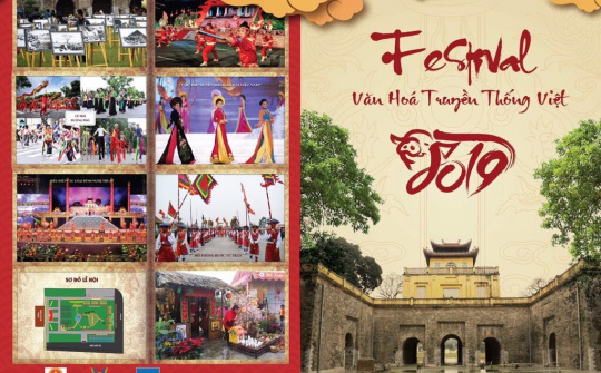 Festival Văn hoá Truyền thống Việt – Giao lưu Văn hoá Quốc tế 2019