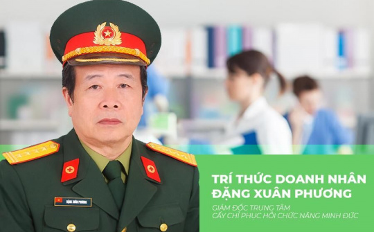 Trí thức Doanh nhân Đặng Xuân Phương: Người lính tâm huyết với phương pháp cấy chỉ và phục hồi chức năng