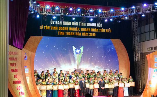 Tôn vinh doanh nghiệp, doanh nhân tiểu biểu tỉnh Thanh Hóa năm 2019