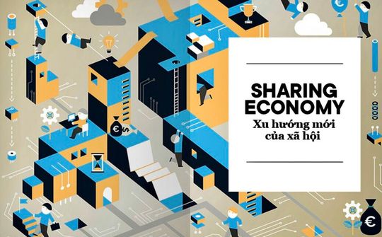 Kinh tế chia sẻ và cuộc cách mạng tư duy
