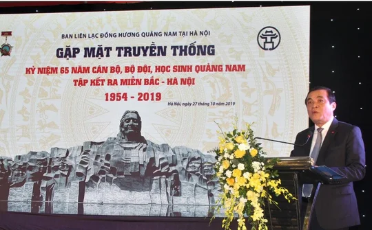 Gặp mặt truyền thống kỷ niệm 65 năm cán bộ, bộ đội, học sinh Quảng Nam tập kết ra miền Bắc