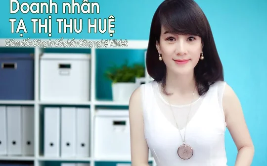 Doanh nhân Tạ Thị Thu Huệ: “Hãy tự tạo cho mình giá trị của kim cương”