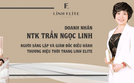 Doanh nhân, Nhà thiết kế Trần Ngọc Linh - Thương hiệu là một sự cam kết