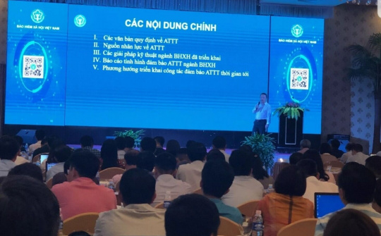 BHXH Việt Nam: Triển khai đồng bộ, hiệu quả các giải pháp nhằm đảm bảo an toàn thông tin mạng