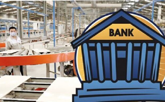 Ngân hàng  tạo thuận lợi nhất cho Doanh nghiệp nhỏ tiếp cận nguồn vốn