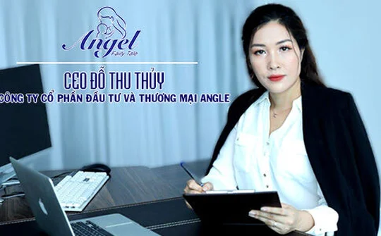 Doanh nhân Đỗ Thu Thủy và hành trình làm lên thương hiệu Tã Bỉm Angel Fairy Tale